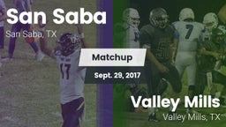 Matchup: San Saba  vs. Valley Mills  2017