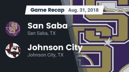 Recap: San Saba  vs. Johnson City  2018