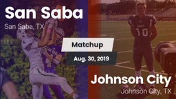 Matchup: San Saba  vs. Johnson City  2019