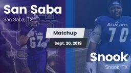 Matchup: San Saba  vs. Snook  2019