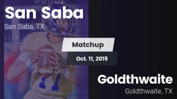 Matchup: San Saba  vs. Goldthwaite  2019