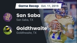 Recap: San Saba  vs. Goldthwaite  2019