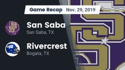 Recap: San Saba  vs. Rivercrest  2019