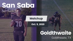 Matchup: San Saba  vs. Goldthwaite  2020