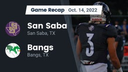 Recap: San Saba  vs. Bangs  2022