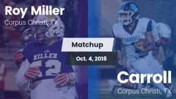 Matchup: Roy Miller vs. Carroll  2018
