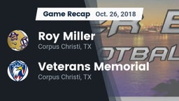 Recap: Roy Miller  vs. Veterans Memorial  2018