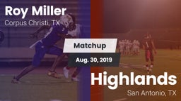 Matchup: Roy Miller vs. Highlands  2019