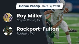 Recap: Roy Miller  vs. Rockport-Fulton  2020