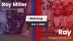 Matchup: Roy Miller vs. Ray  2020