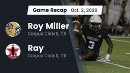 Recap: Roy Miller  vs. Ray  2020