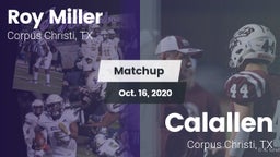 Matchup: Roy Miller vs. Calallen  2020