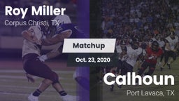 Matchup: Roy Miller vs. Calhoun  2020
