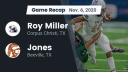 Recap: Roy Miller  vs. Jones  2020