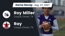 Recap: Roy Miller  vs. Ray  2021