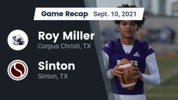 Recap: Roy Miller  vs. Sinton  2021