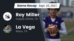 Recap: Roy Miller  vs. La Vega  2021