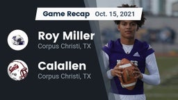 Recap: Roy Miller  vs. Calallen  2021