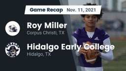 Recap: Roy Miller  vs. Hidalgo Early College  2021