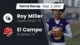 Recap: Roy Miller  vs. El Campo  2022