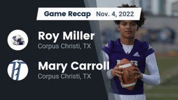 Recap: Roy Miller  vs. Mary Carroll  2022