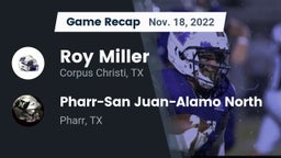 Recap: Roy Miller  vs. Pharr-San Juan-Alamo North  2022