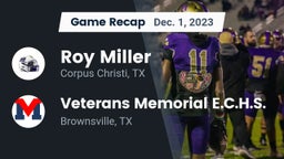Recap: Roy Miller  vs. Veterans Memorial E.C.H.S. 2023