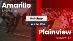 Matchup: Amarillo  vs. Plainview  2016