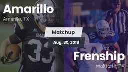Matchup: Amarillo  vs. Frenship  2018