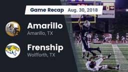 Recap: Amarillo  vs. Frenship  2018