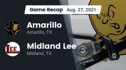 Recap: Amarillo  vs. Midland Lee  2021