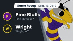 Recap: Pine Bluffs  vs. Wright  2019