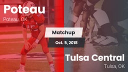 Matchup: Poteau  vs. Tulsa Central  2018