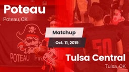 Matchup: Poteau  vs. Tulsa Central  2019