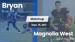 Matchup: Bryan  vs. Magnolia West  2017