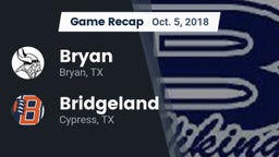 Recap: Bryan  vs. Bridgeland  2018