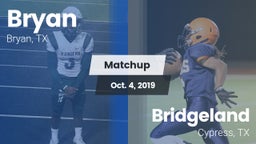 Matchup: Bryan  vs. Bridgeland  2019