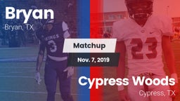 Matchup: Bryan  vs. Cypress Woods  2019