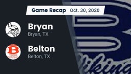 Recap: Bryan  vs. Belton  2020