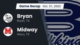 Recap: Bryan  vs. Midway  2022