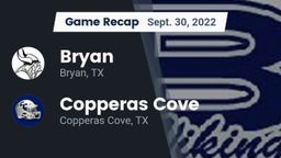 Recap: Bryan  vs. Copperas Cove  2022
