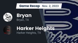 Recap: Bryan  vs. Harker Heights  2023