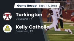Recap: Tarkington  vs. Kelly Catholic  2018