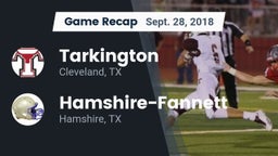 Recap: Tarkington  vs. Hamshire-Fannett  2018
