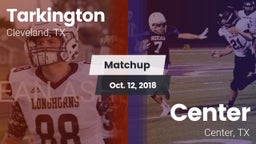 Matchup: Tarkington High vs. Center  2018