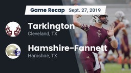 Recap: Tarkington  vs. Hamshire-Fannett  2019