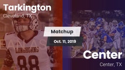 Matchup: Tarkington High vs. Center  2019