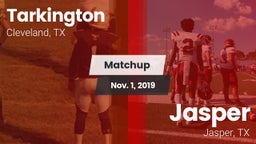 Matchup: Tarkington High vs. Jasper  2019