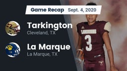 Recap: Tarkington  vs. La Marque  2020