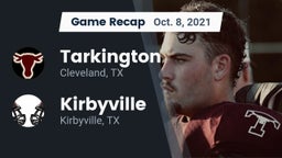 Recap: Tarkington  vs. Kirbyville  2021